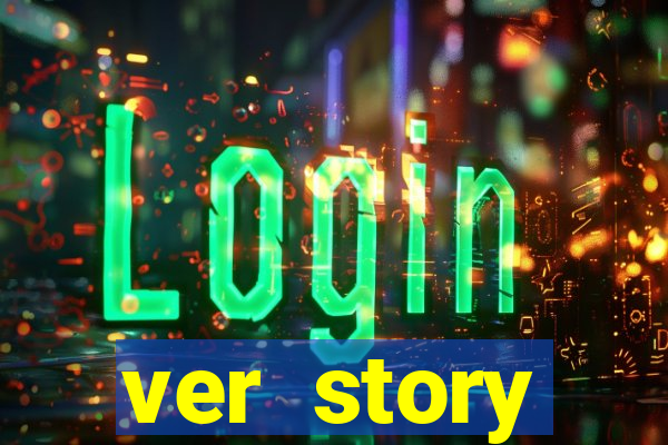ver story anonimamente online