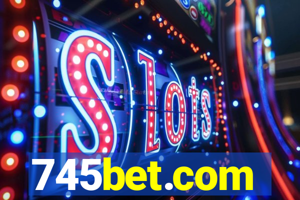 745bet.com