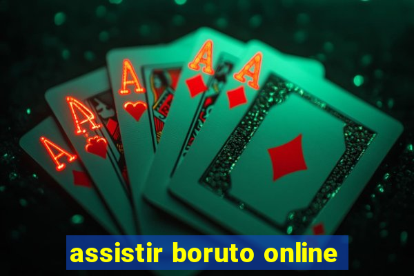 assistir boruto online