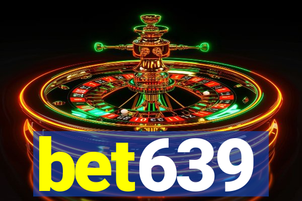 bet639