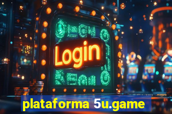 plataforma 5u.game