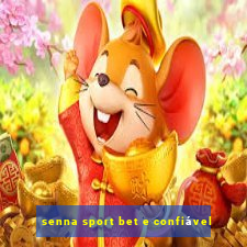 senna sport bet e confiável