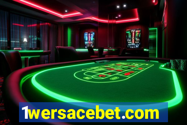 1wersacebet.com