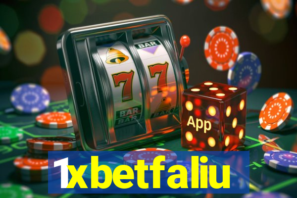 1xbetfaliu