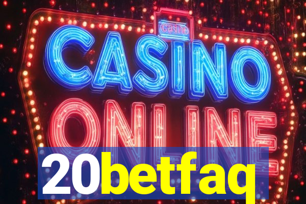 20betfaq