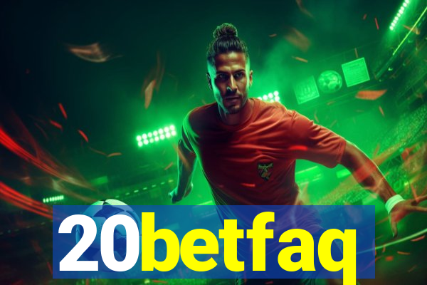20betfaq