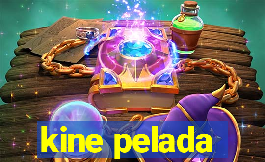 kine pelada
