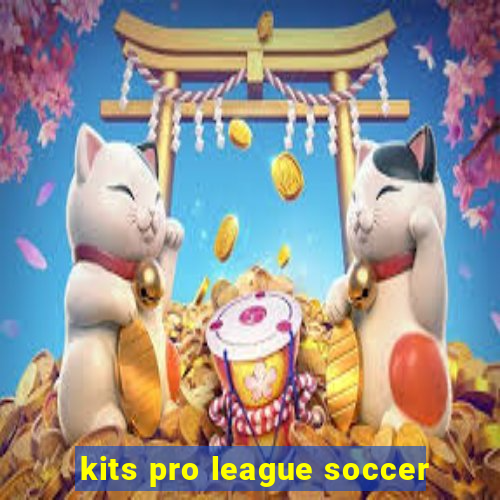 kits pro league soccer
