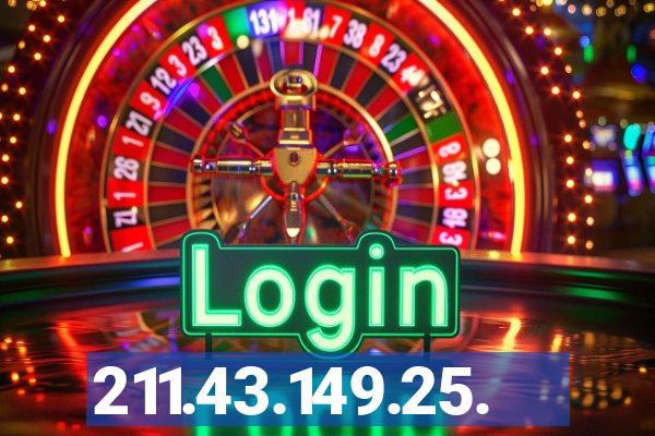 211.43.149.25.