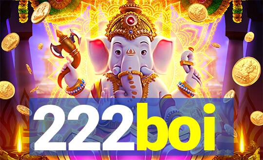 222boi