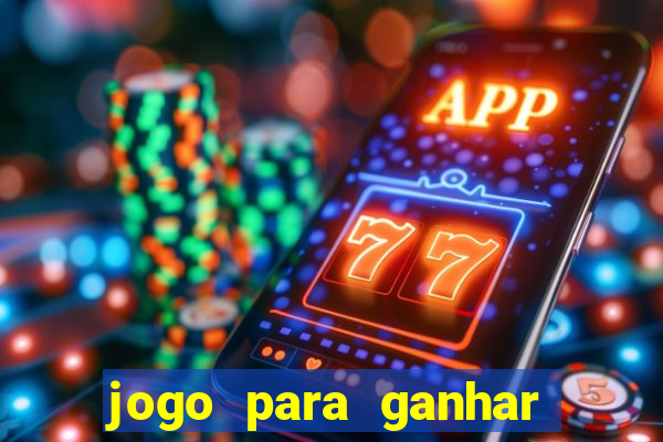 jogo para ganhar dinheiro via pix