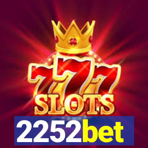 2252bet