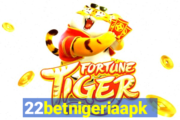 22betnigeriaapk