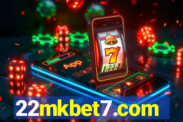 22mkbet7.com