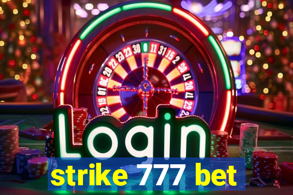 strike 777 bet