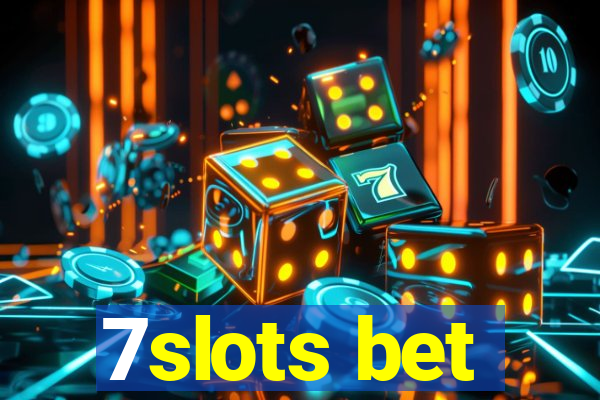 7slots bet
