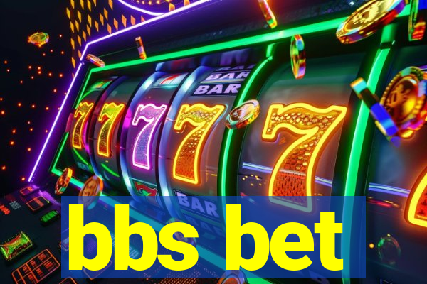 bbs bet