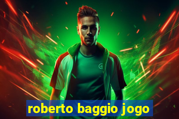 roberto baggio jogo