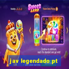 jav legendado pt