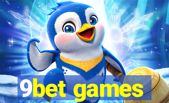 9bet games
