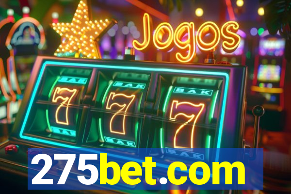 275bet.com
