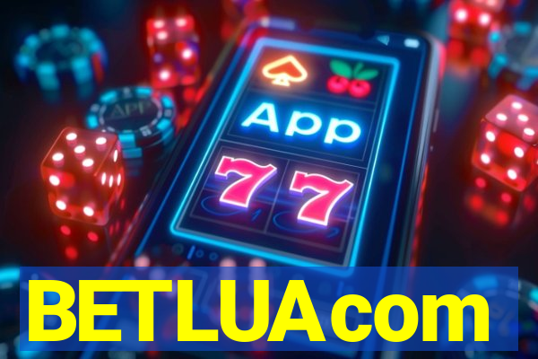 BETLUAcom
