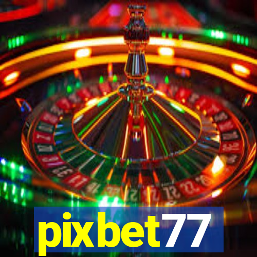 pixbet77