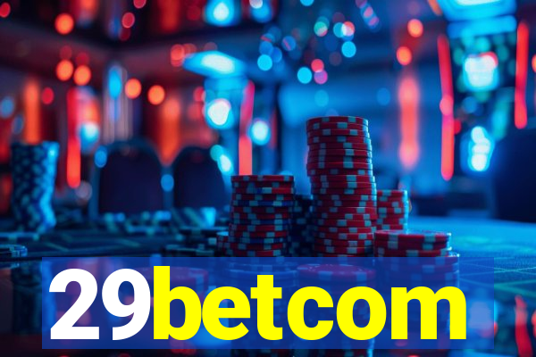 29betcom