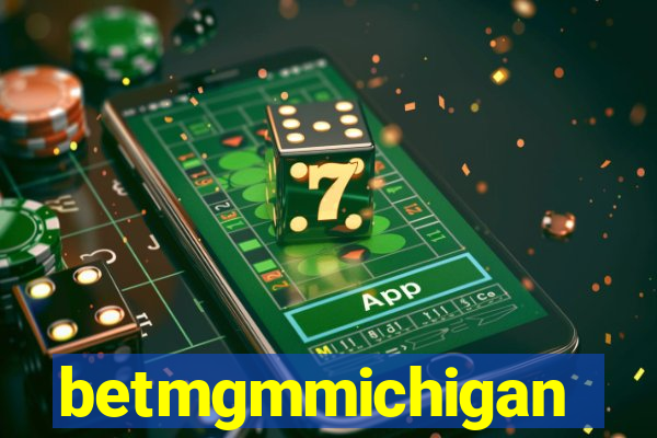 betmgmmichigan