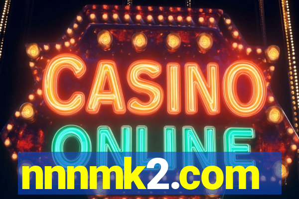 nnnmk2.com