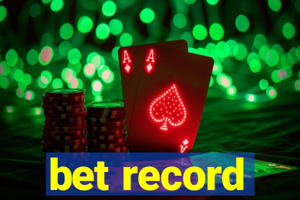 bet record