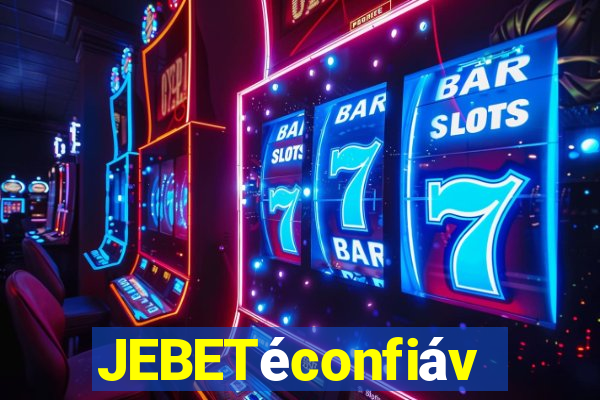 JEBETéconfiável