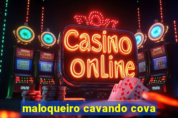 maloqueiro cavando cova