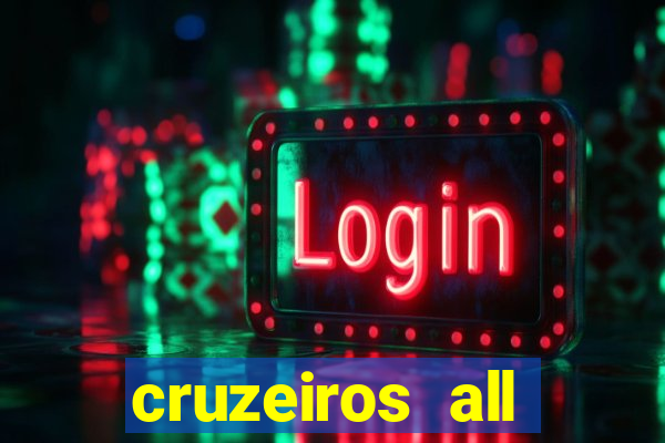 cruzeiros all inclusive 2024 saindo de santos