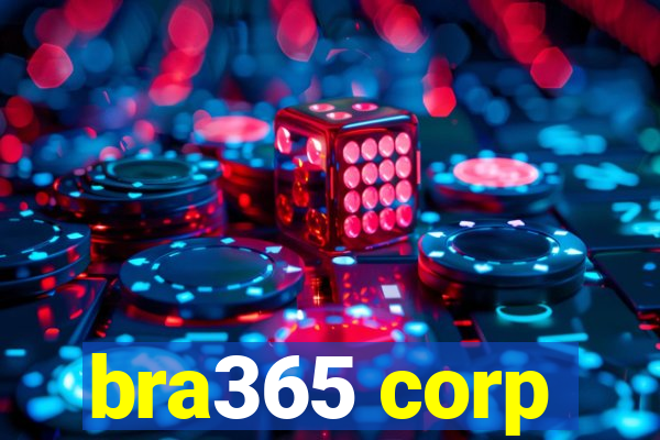 bra365 corp