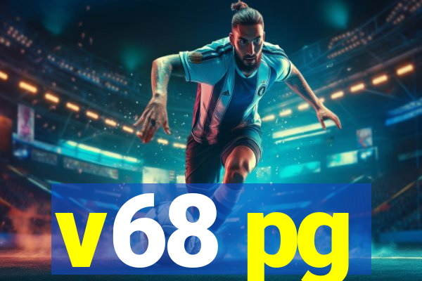 v68 pg