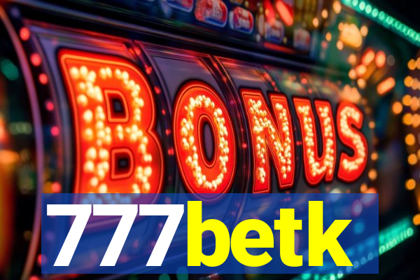 777betk