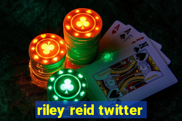 riley reid twitter