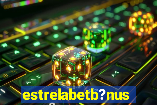 estrelabetb?nus