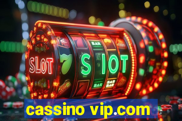 cassino vip.com