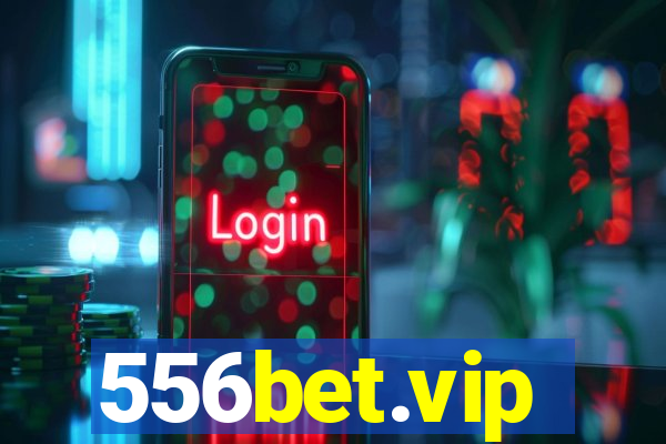 556bet.vip