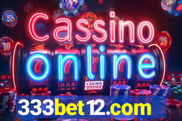 333bet12.com