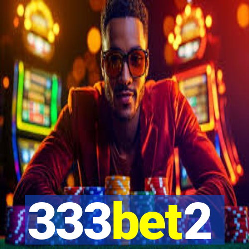 333bet2