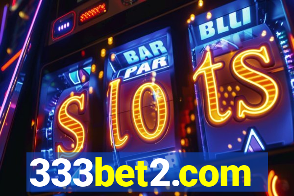 333bet2.com