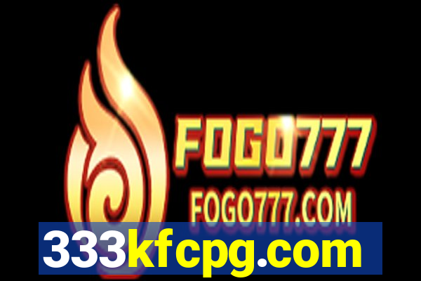 333kfcpg.com