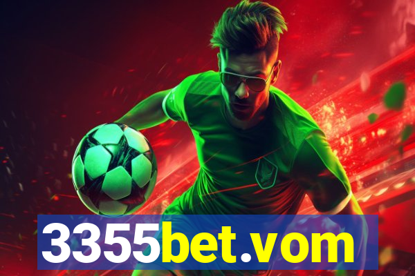 3355bet.vom