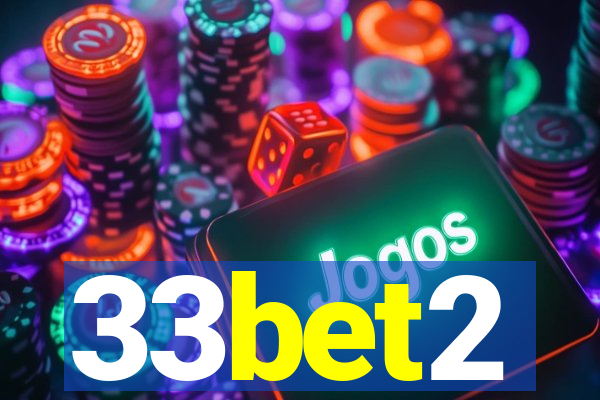 33bet2