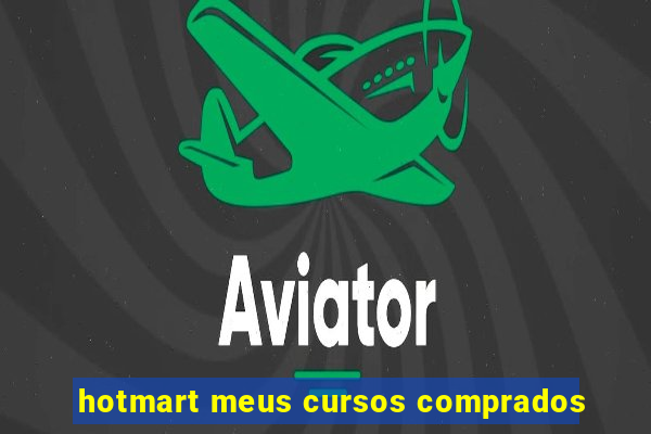 hotmart meus cursos comprados