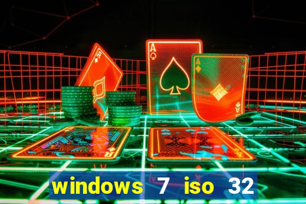 windows 7 iso 32 bits pt-br download