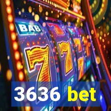 3636 bet